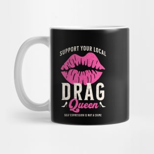 Support Your Local Drag Queen Vintage Lips Black Mug